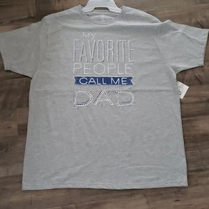 My favorite people call me Dad t-shirt